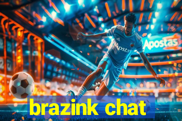 brazink chat